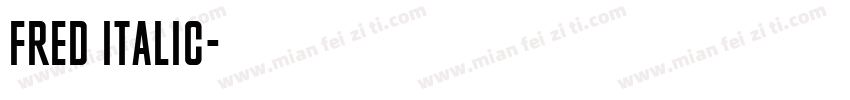 Fred Italic字体转换